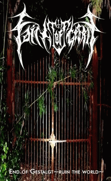 Faith Ov Gestalgt : End of Gestalgt - Ruin the World